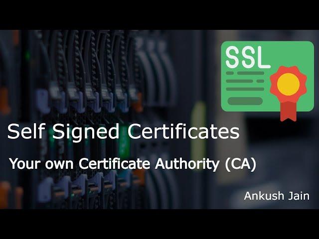 Self Signed Certificates: Create your own Certificate Authority (CA) for local HTTPS sites