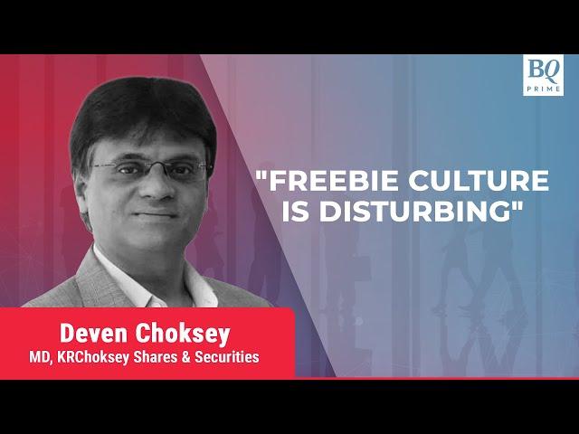 Karnataka Elections: Deven Choksey Cautions Against 'Freebie' Culture | BQ Prime