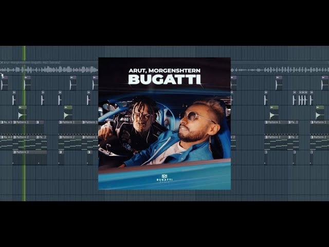 Arut, MORGENSHTERN - BUGATTI I Fl Studio I Remake I Flp