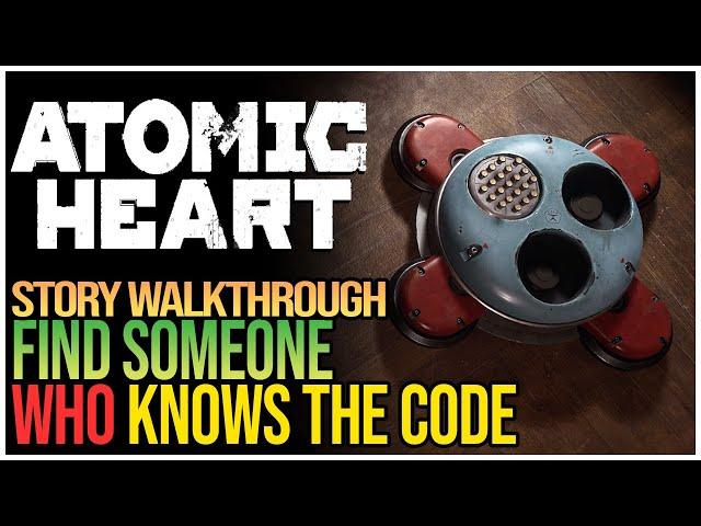 Find Someone Who Knows The Code Atomic Heart Puzzle