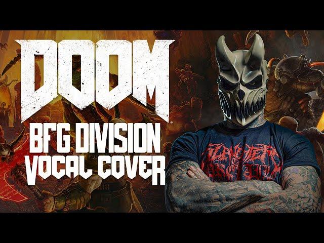 ALEX TERRIBLE - DOOM ETERNAL - BFG DIVISION by MICK GORDON (DEMON VOCAL COVER)