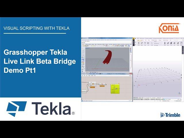 Grasshopper Tekla Live Link Beta Bridge Demo Pt1