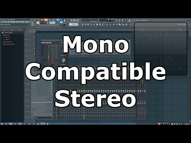 Mono Compatible Stereo Technique (FL Studio)