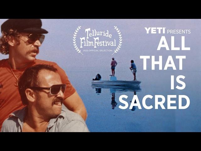 YETI Presents | All That Is Sacred