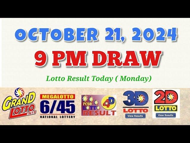 Lotto Result Today 9pm draw October 21, 2024 6/55 6/45 4D Swertres Ez2 PCSO