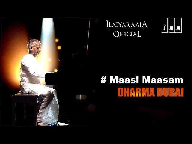 Dharma Durai | Maasi Maasam | Ilaiyaraaja |  Rajinikanth, Gouthami