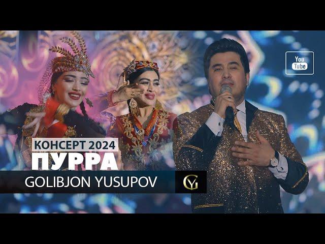 Golibjon Yusupov / Ғолибҷон Юсупов - Консерт - 2024 (Пурра)