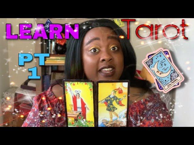 Learning Tarot For Beginners: Major Arcana PART 1