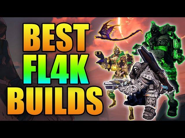 Borderlands 3 | Best FL4K Builds in 2024 - Most Powerful Builds for FL4K!