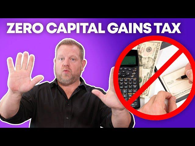 How to PAY ZERO Taxes on Capital Gains (Yes, It's Legal!)