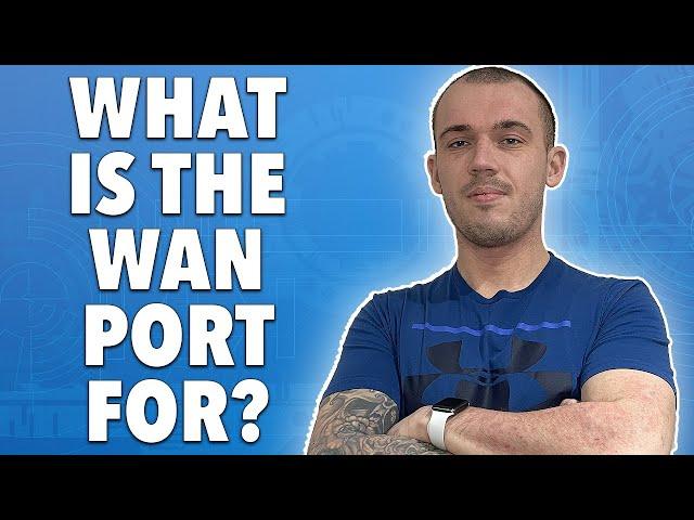 The WAN Port: What Is It for on a Router?