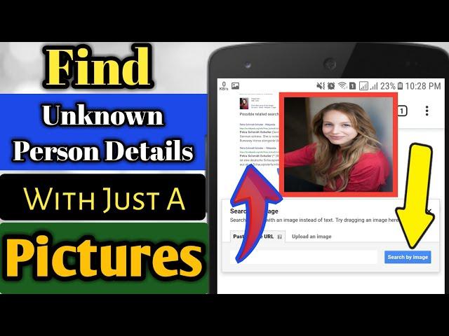 Find Unknown Person Name and Details With Just a Pictures | Simple Tricks