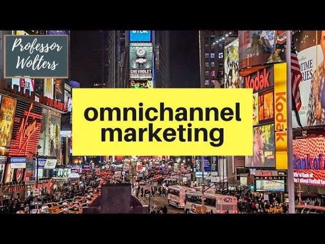 Omnichannel Marketing Explained