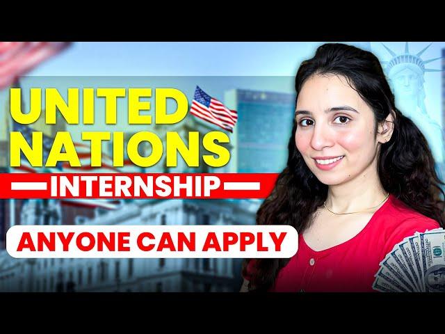 INTERNATIONAL Internship Opportunity   United Nations Internship  | Apply NOW