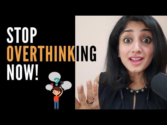 3 Steps to Stop Overthinking Using Neuro-Linguistic Programming