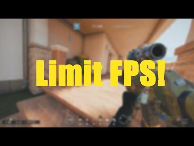 How to limit FPS in Rainbow Six Siege (Obsolete)