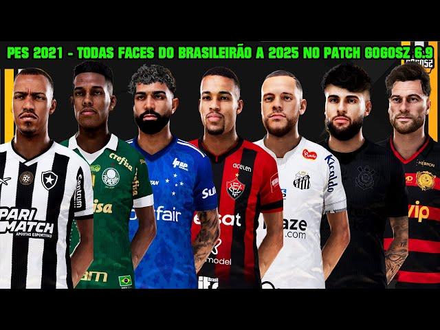 PES 2021 - TODAS FACES DO BRASILEIRÃO SÉRIE A NO PATCH GOGOSZ 6.9 - 100 % ATUALIZADO - 4K