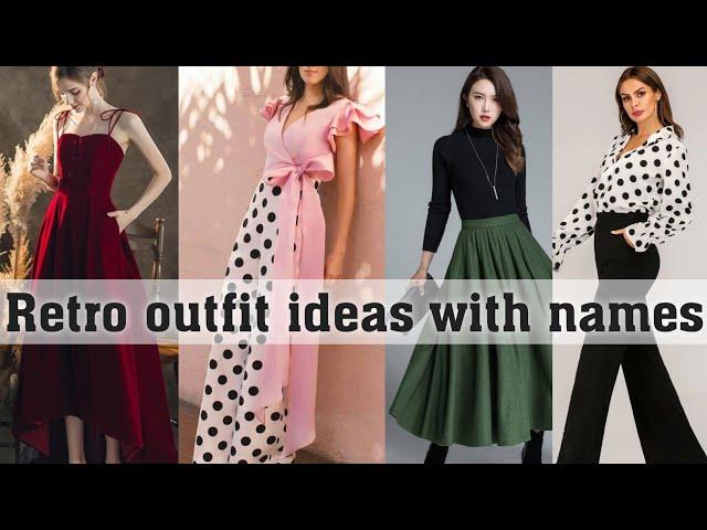 Retro outfit ideas with names||THE TRENDY GIRL