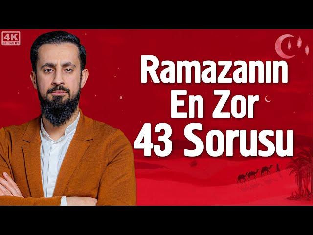 Ramazanın En Zor 43 Sorusu ‪@Mehmedyildiz