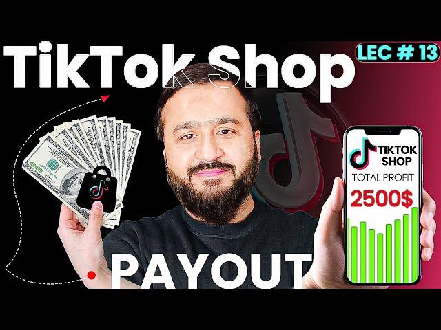 How to Get Payment from TikTok Shop - Complete Step-by-Step Guide!!!