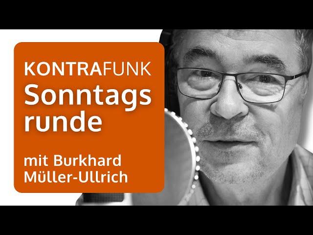 Die Sonntagsrunde mit Burkhard Müller-Ullrich - Wahlpapierspender gesucht