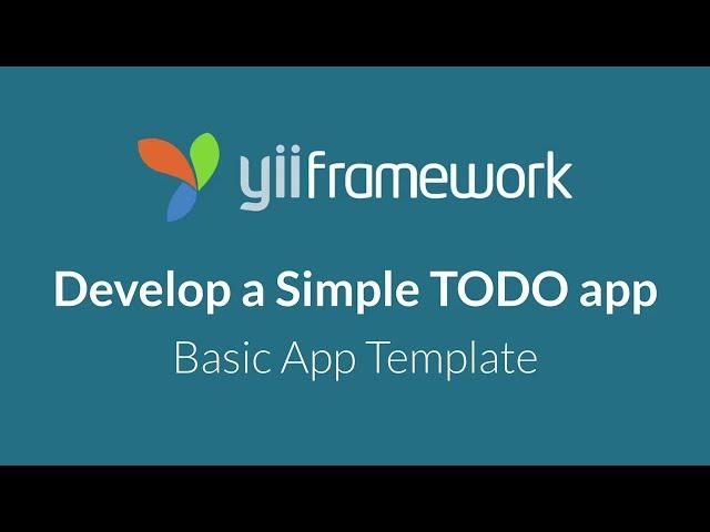 Develop a TODO app using the Yii 2 Basic Template