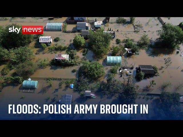 Poland: Army in race to beat rising floodwater as country declares disaster