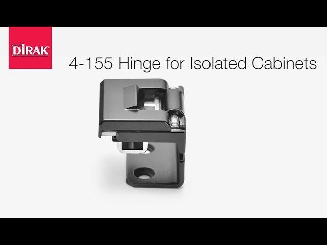 Introducing the DIRAK 4-155 Hinge for Isolated Cabinets