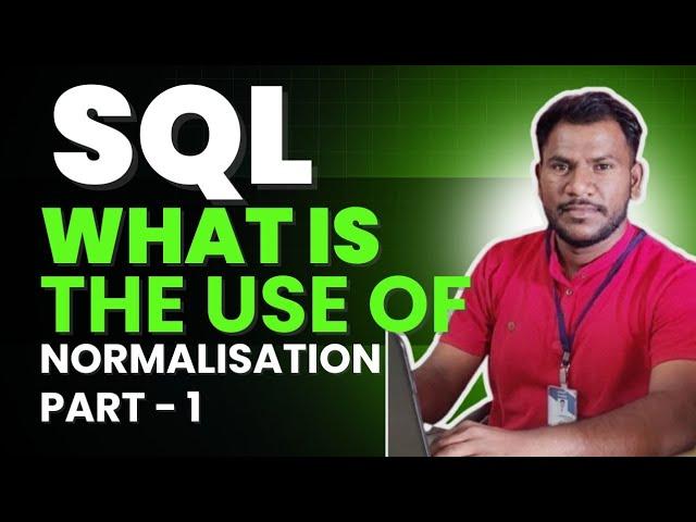 Lec 10. What is Normalisation in SQL? 1Nf | 2NF | 3NF | Part - 1