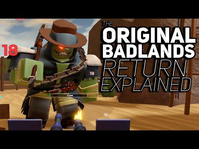 OG Badlands returned for one hour.. then deleted | Speculation & Rumours | Tower Defense Simulator