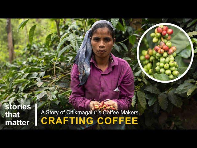 What makes Chikmagalur Coffee so special? | Stories That Matter