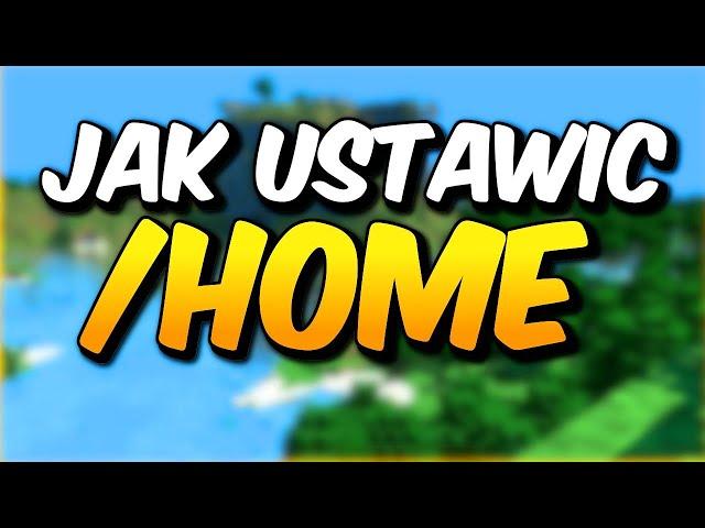 Jak ustawić /home na serwerze Minecraft? | Essentials #4 | Hosting | Aternos | VPS