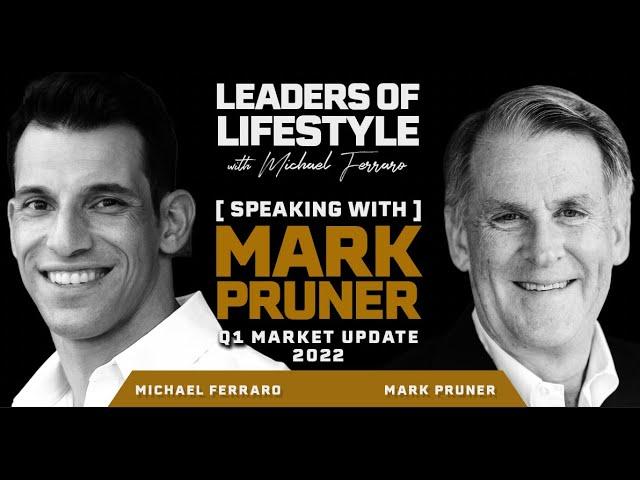 2022 Greenwich, Connecticut Q1 Market Update with Mark Pruner