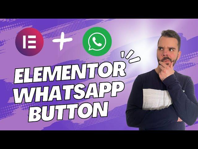 Elementor Whatsapp Button - 2 Ways!