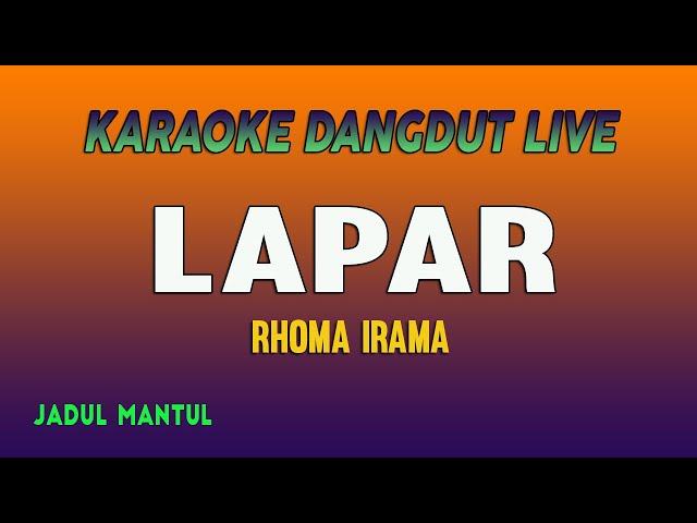 LAPAR KARAOKE - RHOMA IRAMA