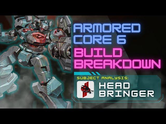 Exploring the Evocative Head Bringer Mech Build in Armored Core 6