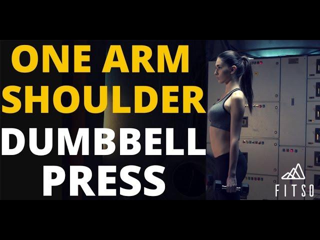 How to One Arm Dumbbell Shoulder Press - Right Arm?