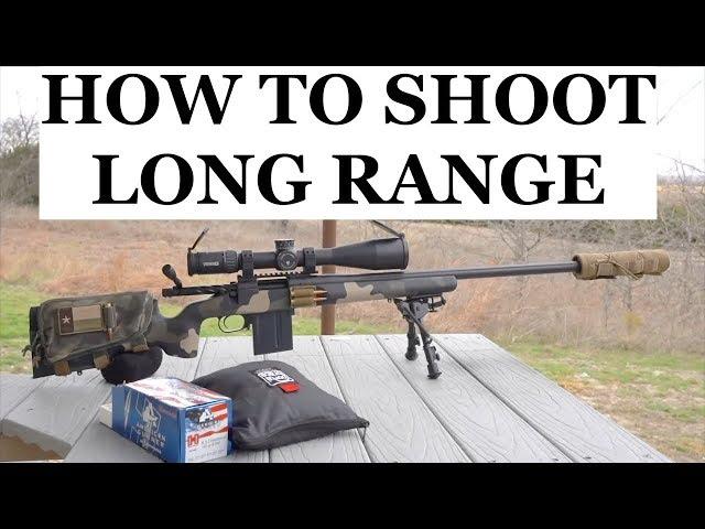 How To Start Shooting Long Range