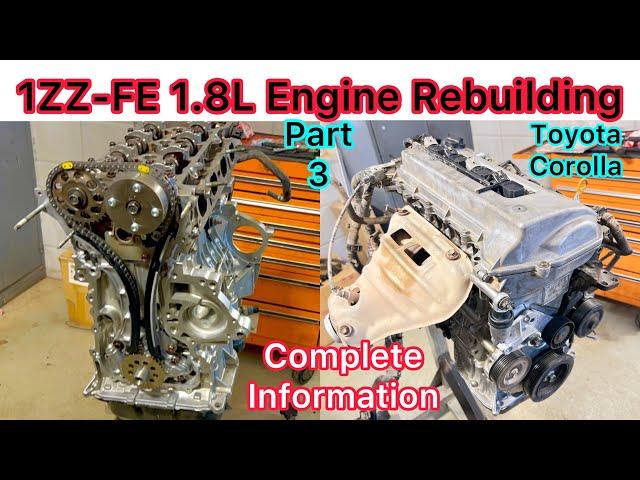 1ZZ-FE 1.8L Engine Overhaul || Timing Chain Replacement Of Toyota Corolla