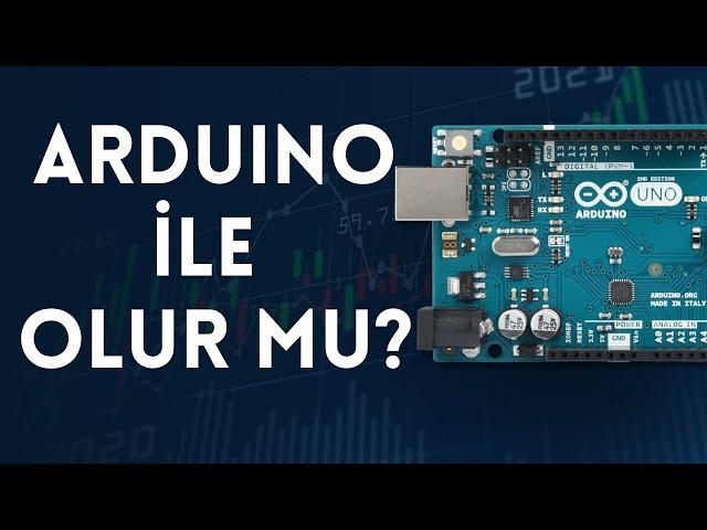 Arduino ile gömülü sistemlere giriş yapılabilir mi?