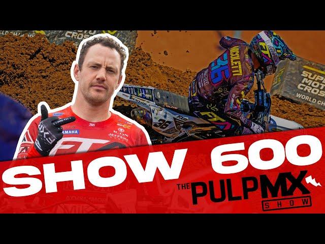 PulpMX Show 600 - PHIL'S RETIREMENT CELEBRATION!