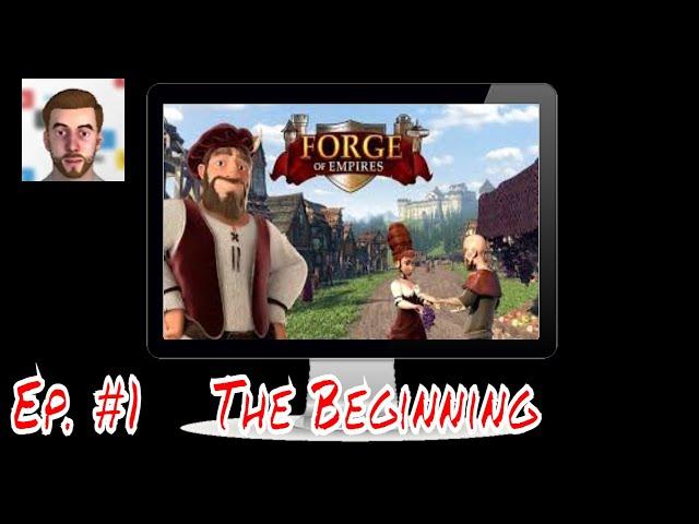 Forge of Empires Ep.#1 The Beginning @PepePlays