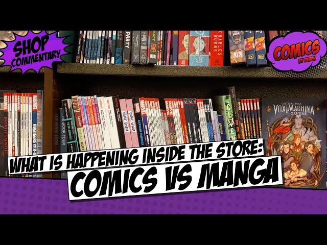 What is happening inside the store: Comics vs Manga