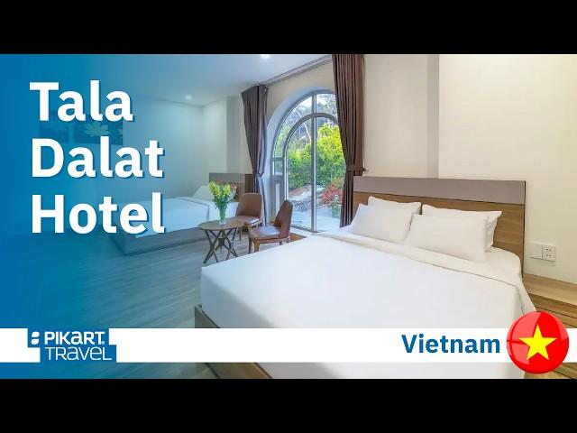 Tala Dalat Hotel, Vietnam