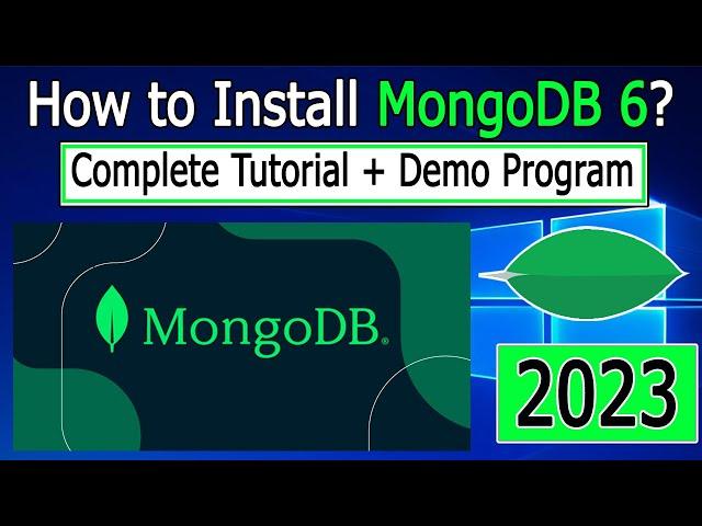 How to install MongoDB 6 on Windows 10/11 | 2023 Update