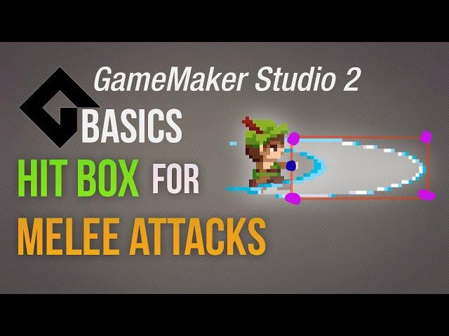  Melee hit box [Game Maker Studio 2 | Basics]