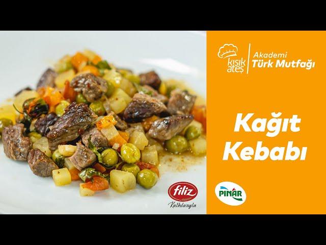 Kağıt Kebabı Tarifi #kebaptarifleri #kısıkateşakademi #kısıkateşakademitarifleri