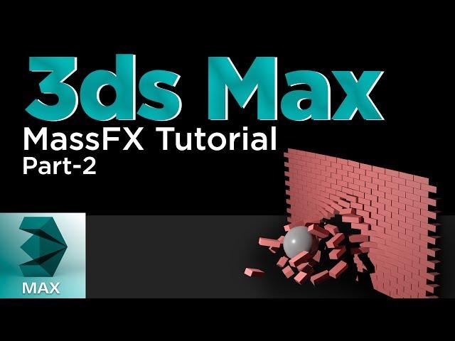 Mass FX Tutorial | 3Ds Max Tutorial | Aadhan Education