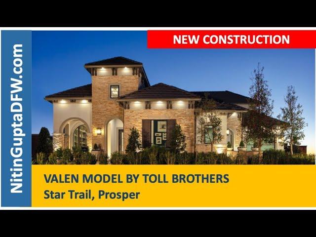 Star Trail Toll Brothers Valen floor plan Prosper TX Homes For Sale