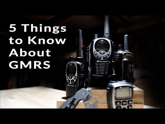 5 Things to Know About GMRS Radio